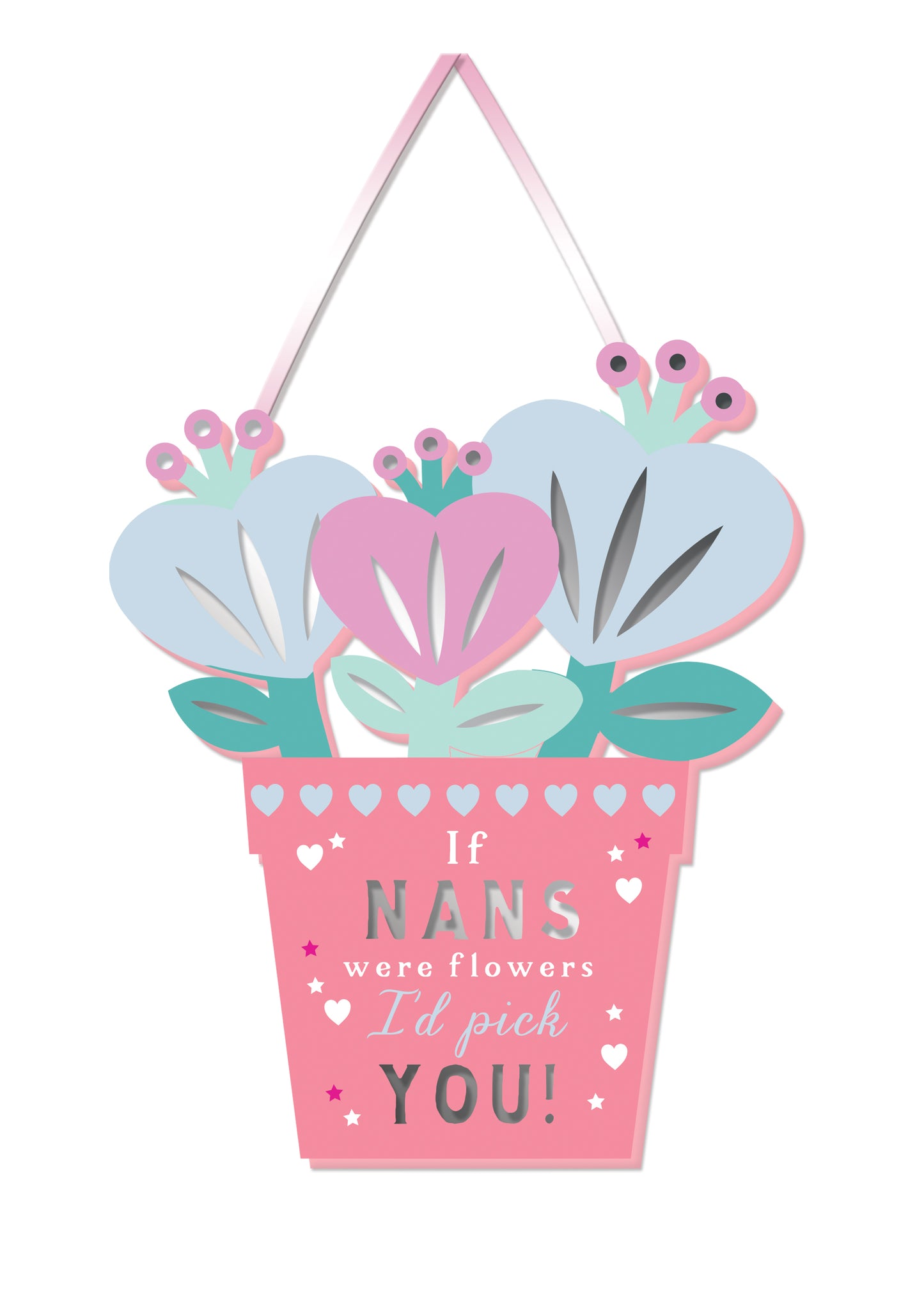 If Nan's Were Flowers Hanging Plaque With Ribbon