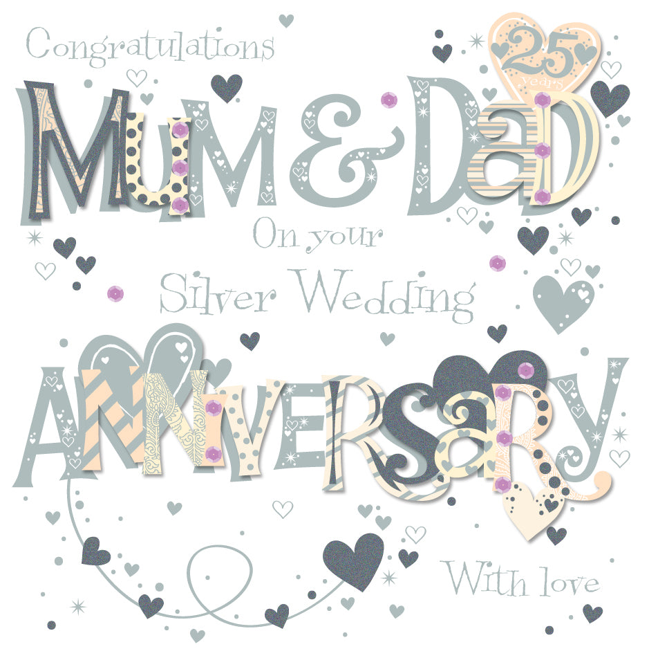 Mum & Dad Silver 25th Wedding Anniversary Greeting Card