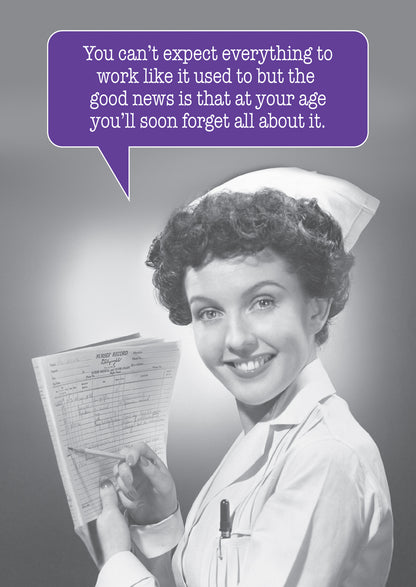 Not Like Things Used To Be Humour Birthday Card