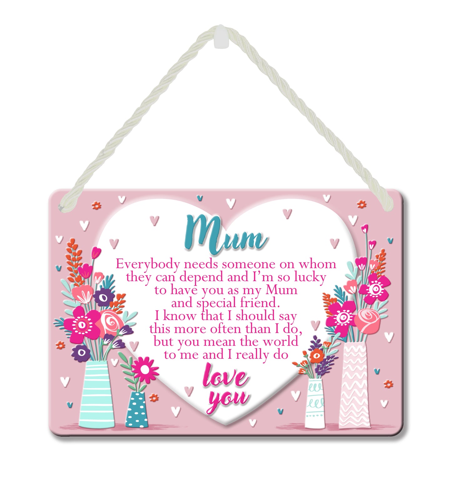 Mum I'm So Lucky To Have You As My Mum Tin Hanging Plaque
