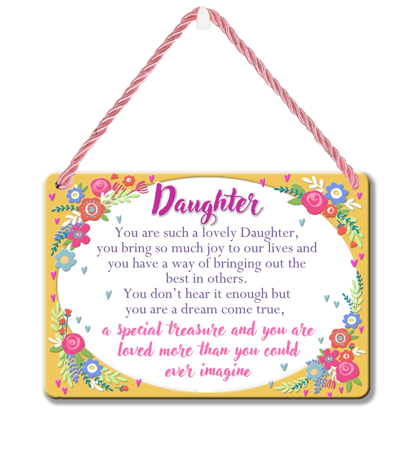 Daughter A Special Treasure & Dream Come True Tin Hanging Plaque