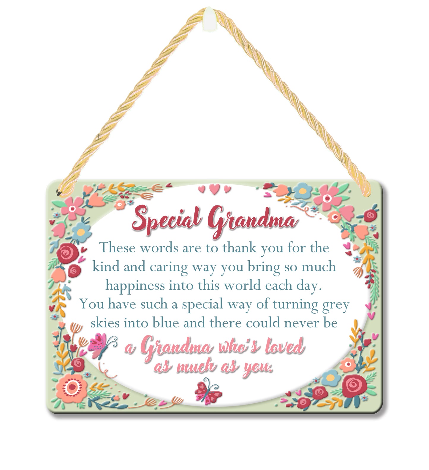 Special Grandma Who's Loved As Much As You Tin Hanging Plaque