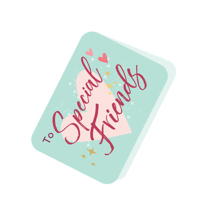 Pop Up Time To Celebrate To Special Friends Greeting Card