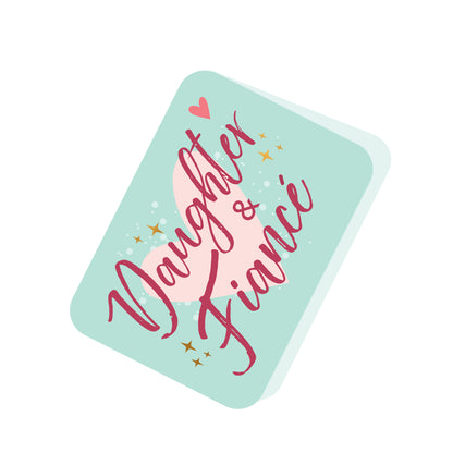 Daughter & Fiance Time To Celebrate Pop Up Card