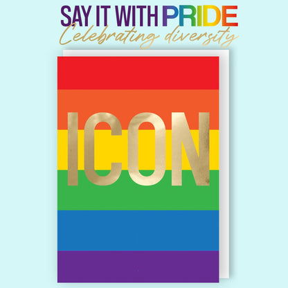 Icon Say It With Pride Greeting Card