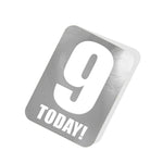 9 Today! Silver Tag