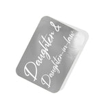 Daughter & Daughter-in-Law Silver Tag