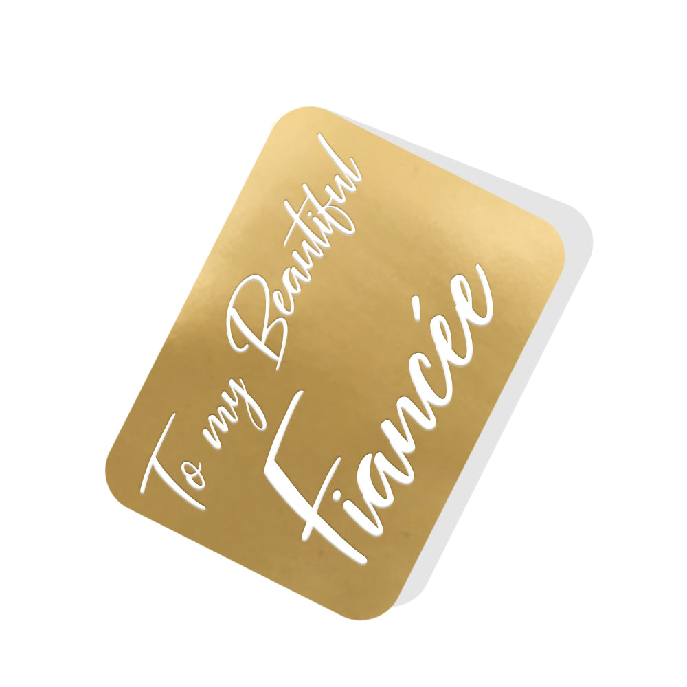 To my Beautiful Fiancée Gold Tag