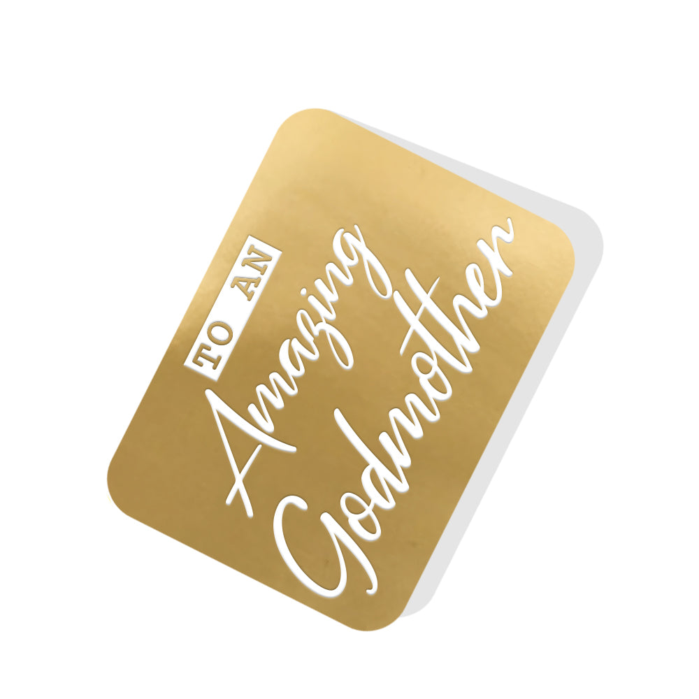To an Amazing Godmother Gold Tag