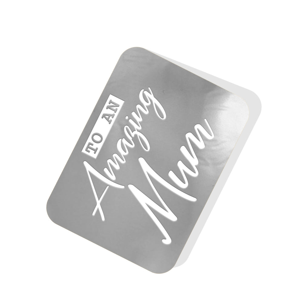 To an Amazing Mum Silver Tag