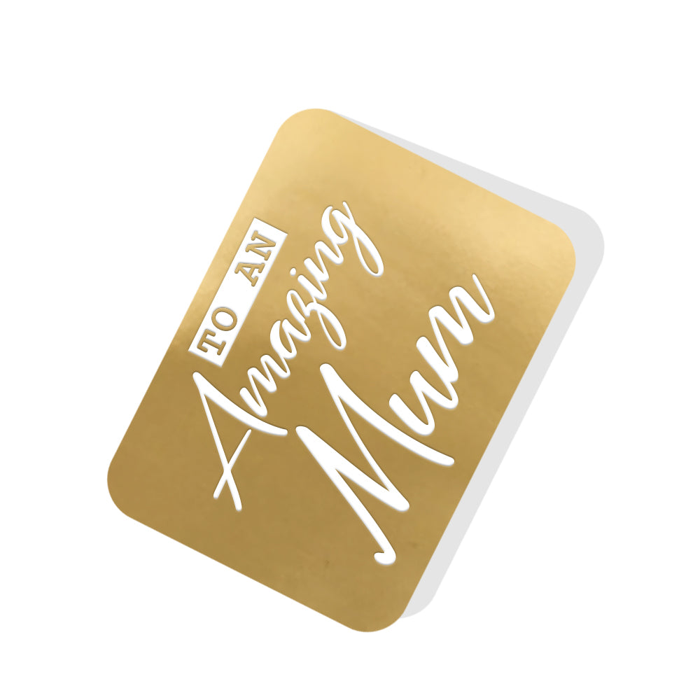 To an Amazing Mum Gold Tag