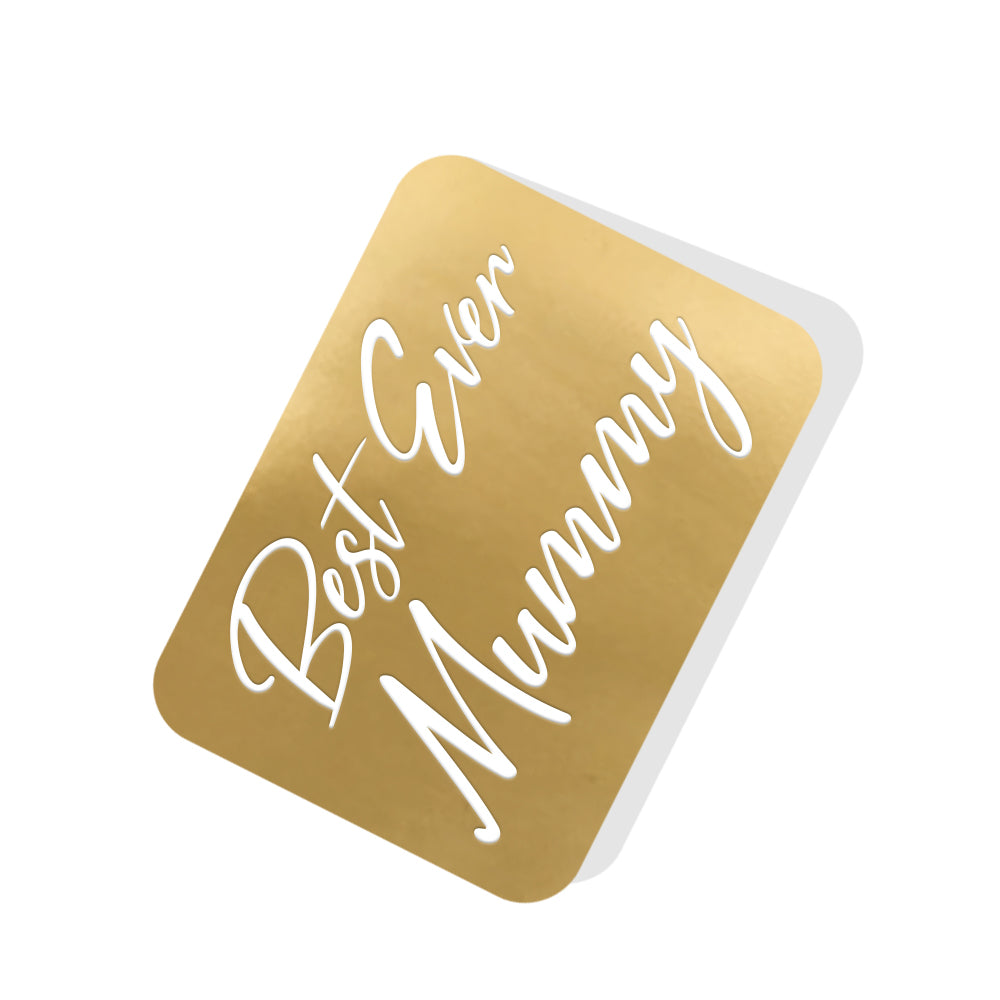 Best Ever Mummy Gold Tag