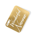 To a Wonderful Nannie Gold Tag