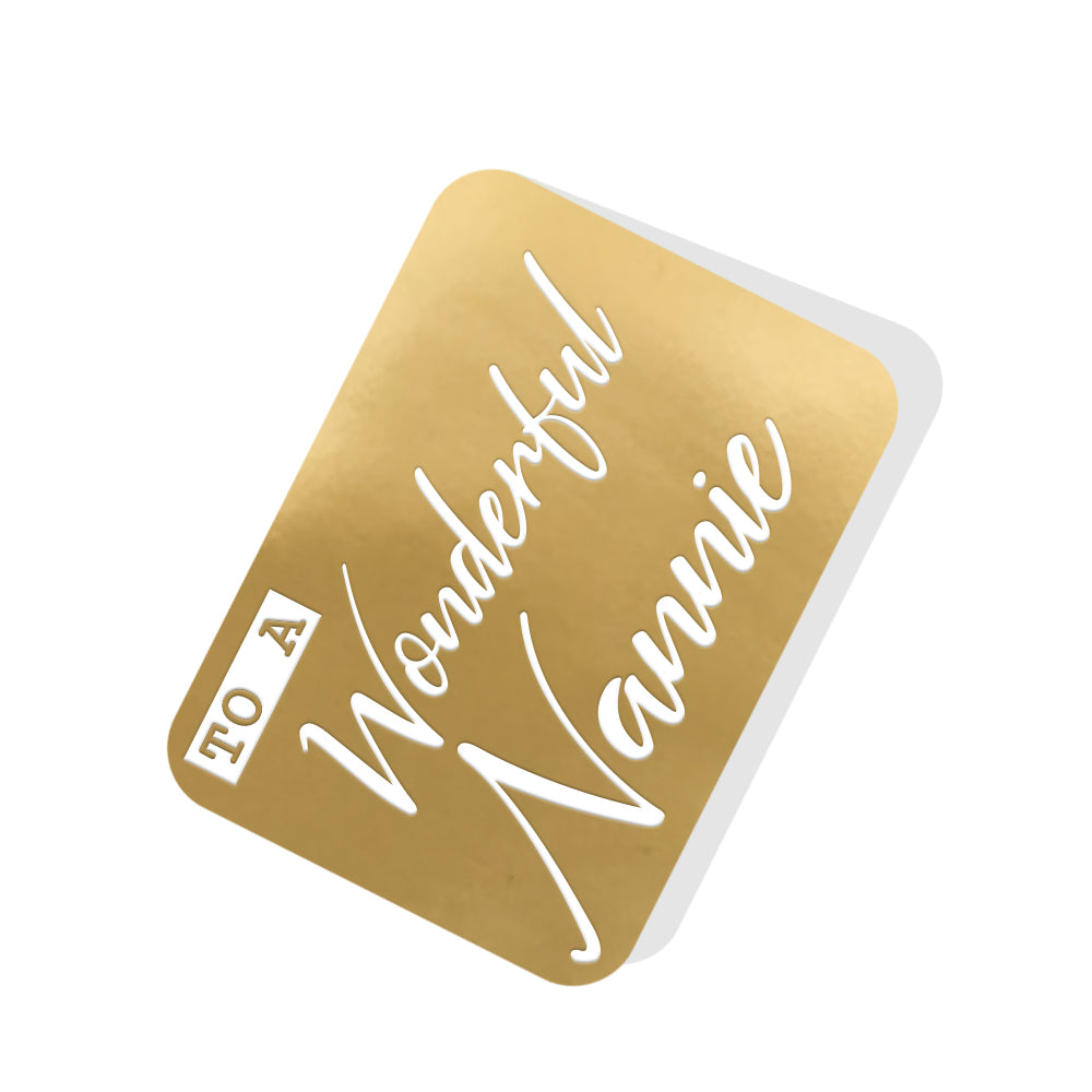 To a Wonderful Nannie Gold Tag