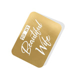 To my Beautiful Wife Gold Tag