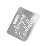 To an Amazing Godfather Silver Tag