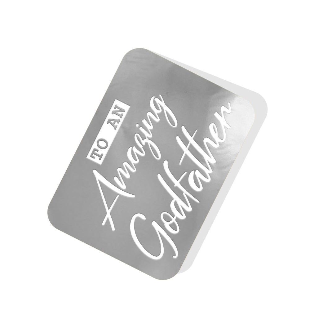 To an Amazing Godfather Silver Tag