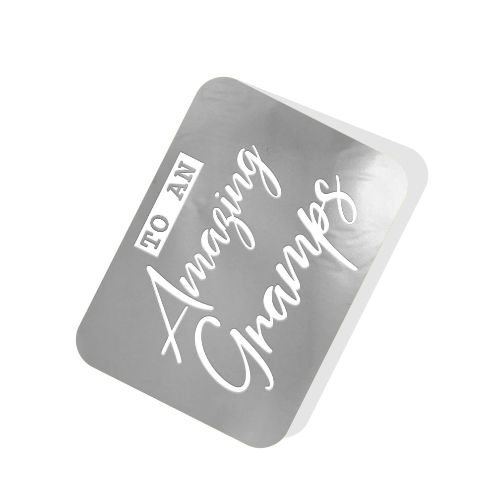 To an Amazing Gramps Silver Tag