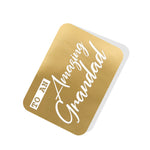 To an Amazing Grandad Gold Tag