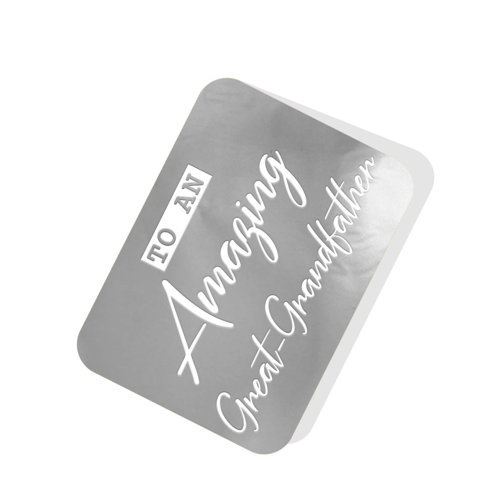 To an Amazing Great-Grandfather Silver Tag