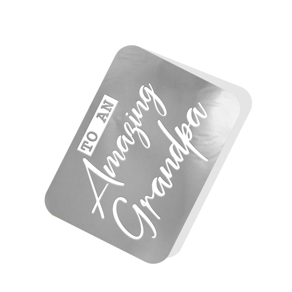 To an Amazing Grandpa Silver Tag