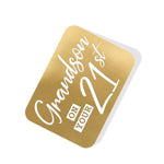 Grandson on your 21st Gold Tag