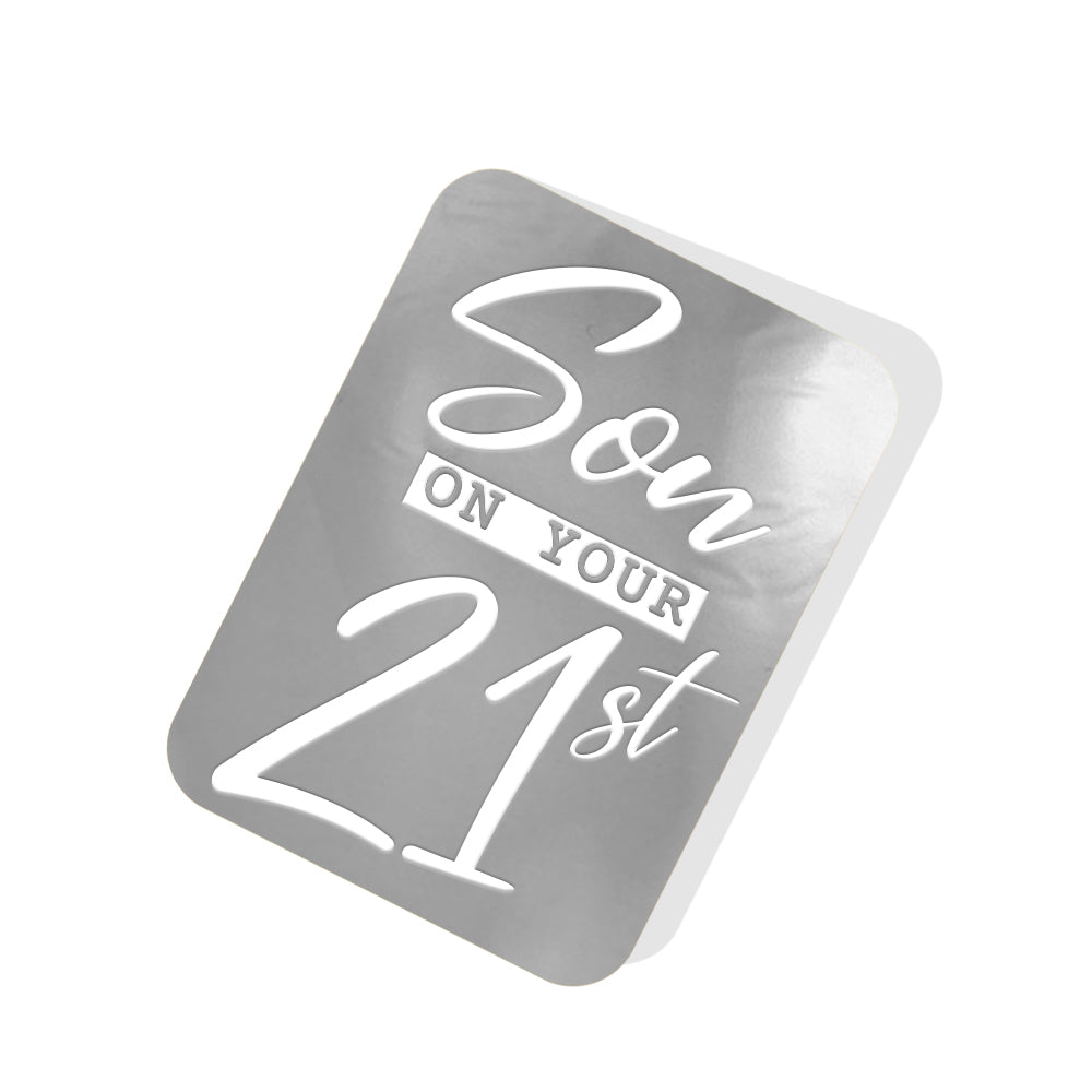 Son on your 21st Silver Tag