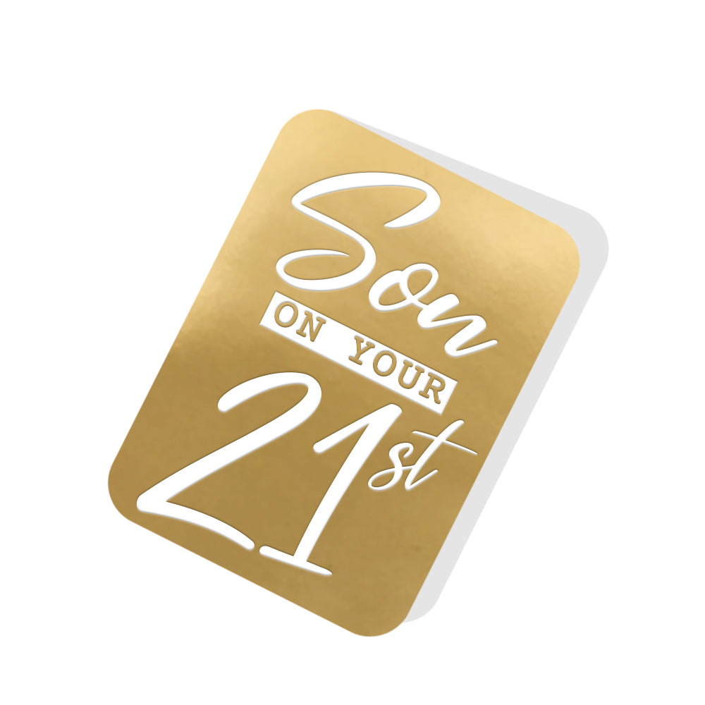 Son on your 21st Gold Tag