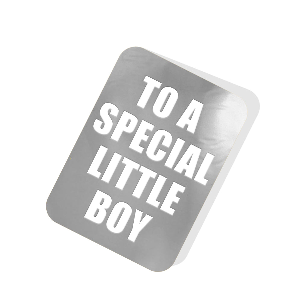 To a Special little boy Silver Tag