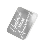 Husband
Happy Anniversary Silver Tag