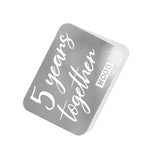 5 years together (Wood) Silver Tag