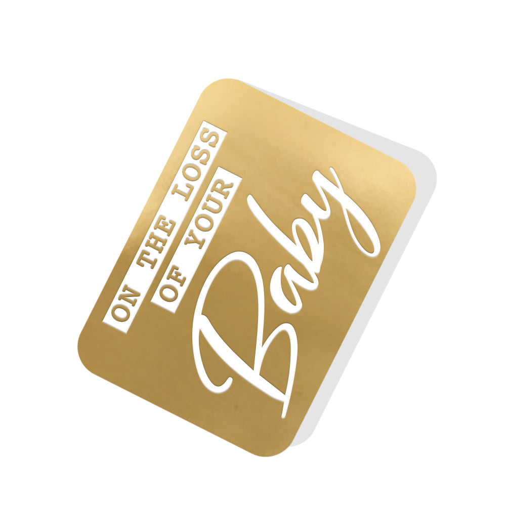 On the loss of your Baby Gold Tag