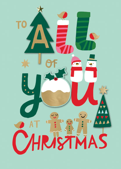 To All Of You At Christmas Fun Hand-Finished Christmas Card