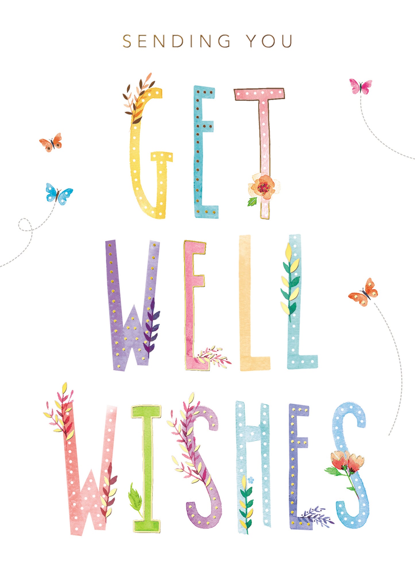 Sending You Get Well Wishes Get Well Greeting Card
