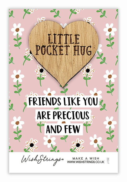 Friends Are Precious & Few Little Pocket Hug Wish Token