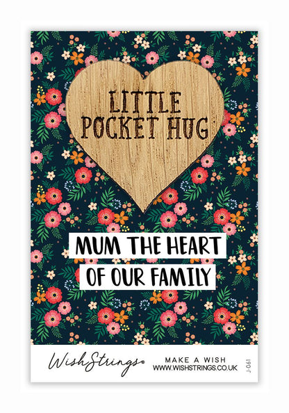 Mum The Heart Of Our Family Little Pocket Hug Wish Token