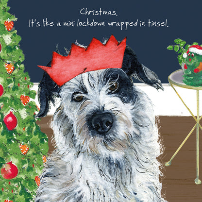 A Tinsel Wrapped Lockdown Little Dog Laughed Christmas Card