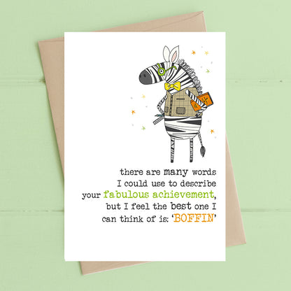 Fabulous Achievement You Are A Boffin Greeting Card