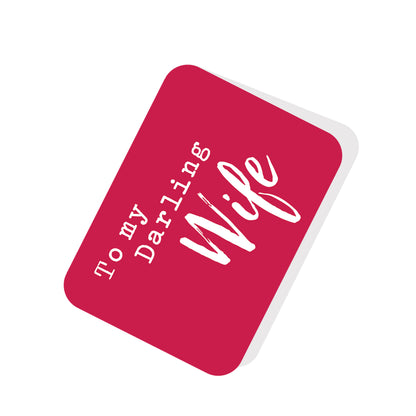To My Valentine To My Darling Wife Pop Up Card