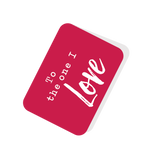 To The One I Love Red Tag