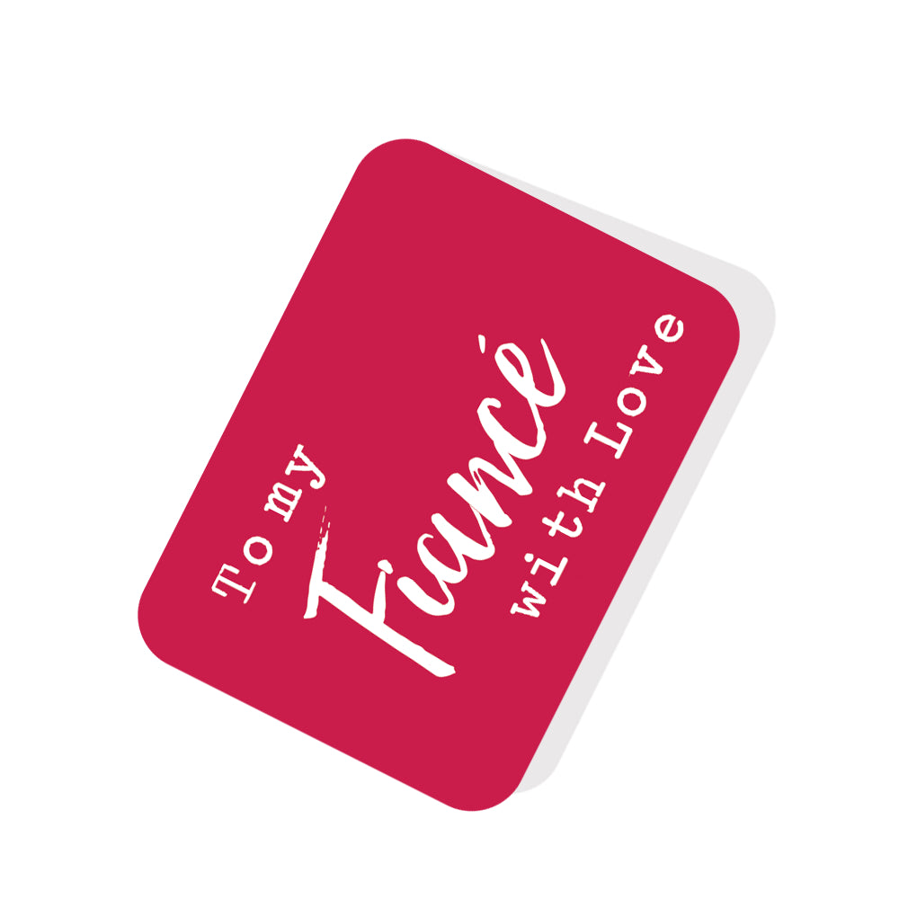 Forever & Always Fiance With Love Pop Up Card