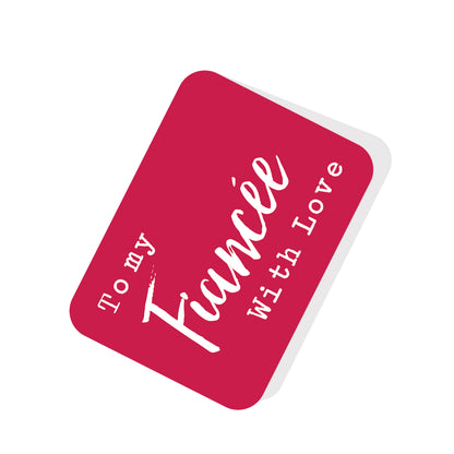 Pop Up Time To Celebrate To My Fiancee With Love Greeting Card