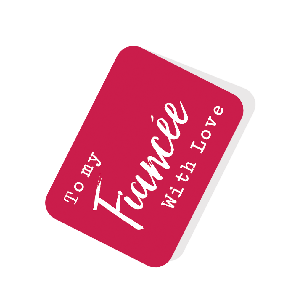 To My Fiancee With Love Red Tag