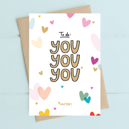 To Do: You You You And You Greeting Card
