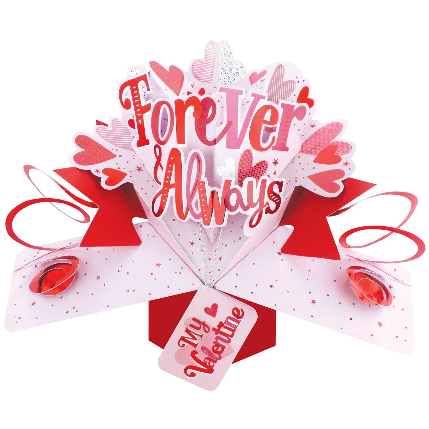 My Valentine Forever & Always Pop Up Valentine's Day Greeting Card