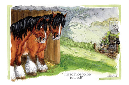Shire Horses Nice To Be Retired Alison's Animals Cartoon Greeting Card