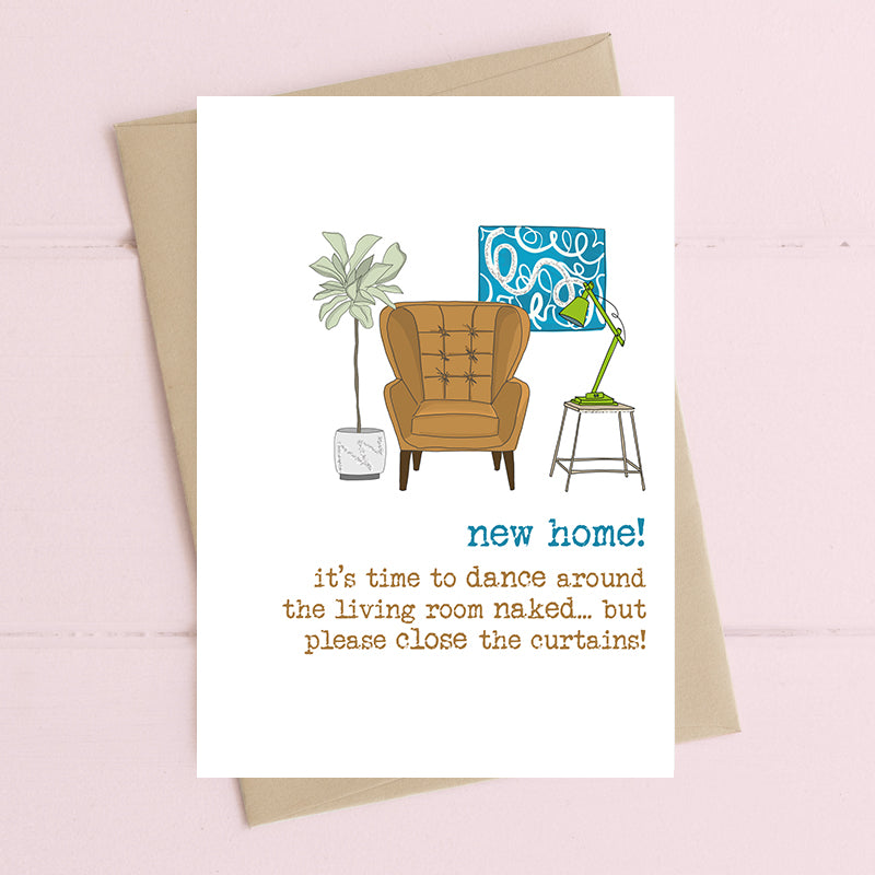 Dance Around Naked New Home Greeting Card