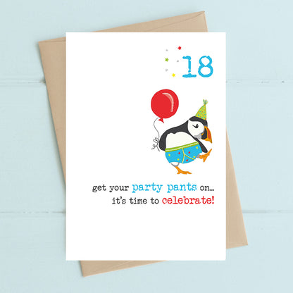 Get Your Party Pants 18th Birthday Greeting Card