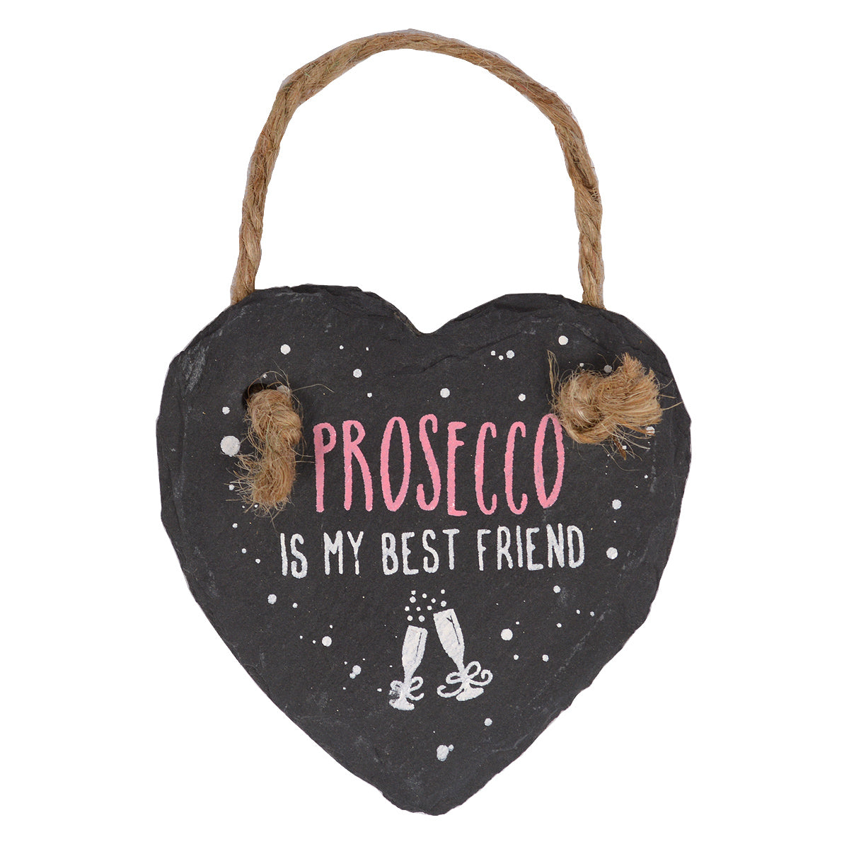 Prosecco Is My Best Friend Mini Heart Shaped Hanging Slate Plaque