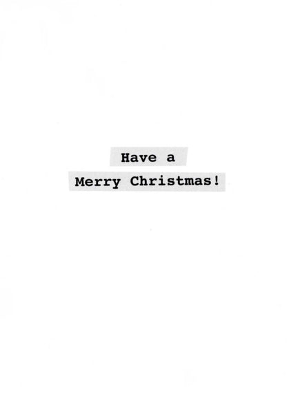 Smiling Because You're My Friend Funny Christmas Card